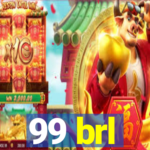 99 brl